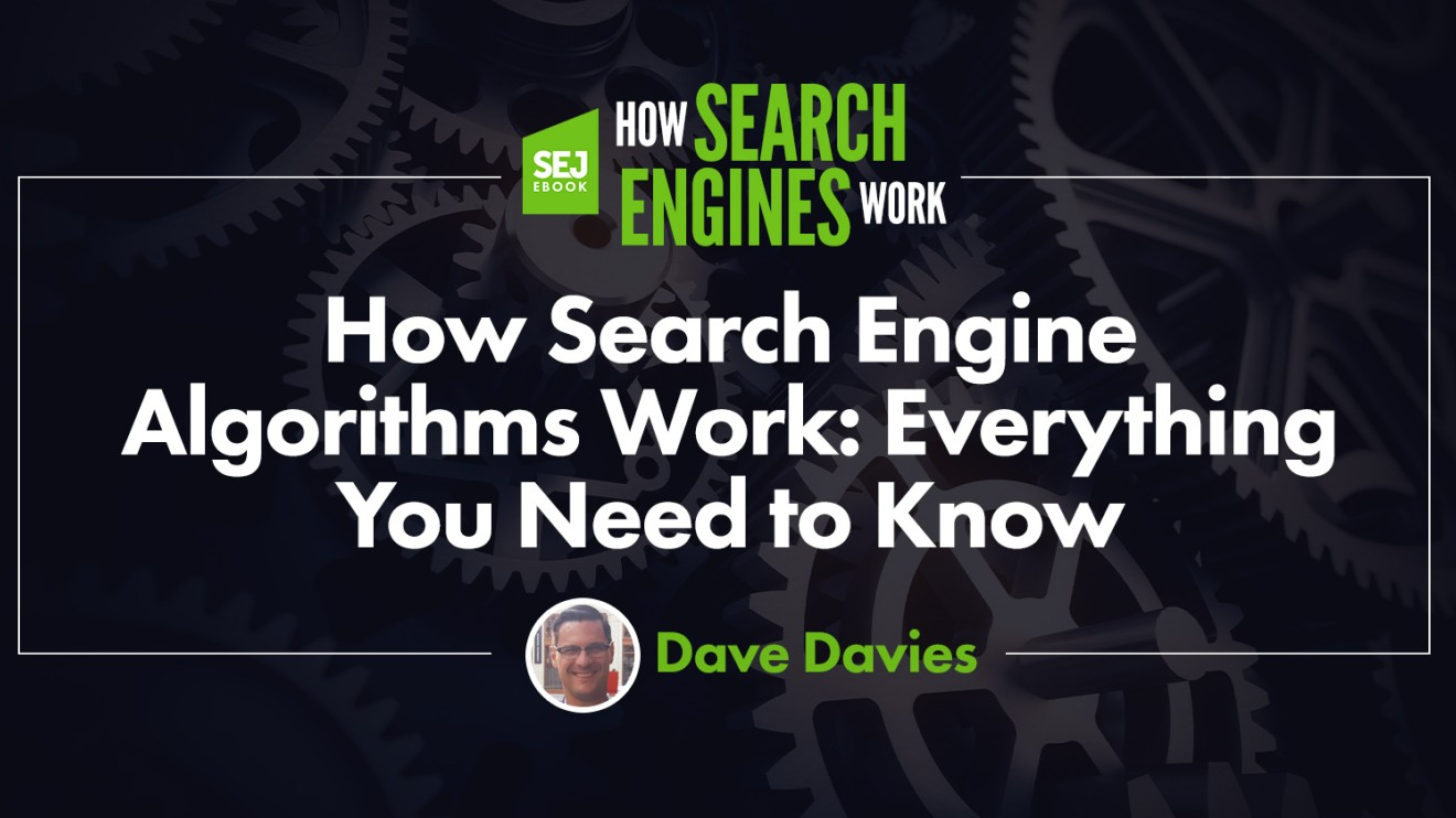 Как работают алгоритмы поисковых систем: всё, что вам нужно знать